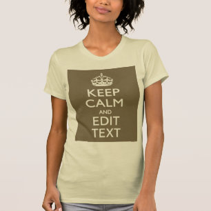 Taupe behalten Ruhe und Ihren Text leicht T-Shirt