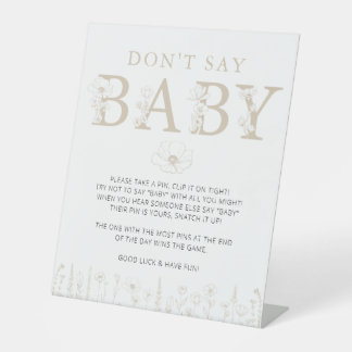 Taupe Wildflower Don’t Say Baby Game Sign Sockelschild