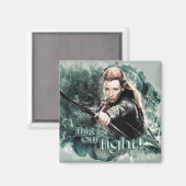 TAURIEL™ - This Is Our Fight Magnet (Vorderseite/Rückseite)