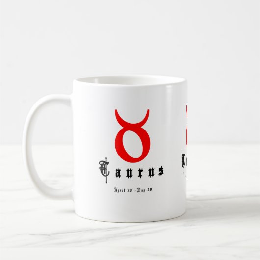 TAURUS 20. April - 20. Mai Kaffeetasse (Links)