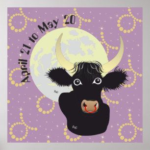 Taurus April 21 to May 20 Posters & Art Prints Poster