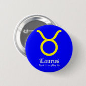 TAURUS ASTROLOGIC SIGN, SYMBOL ZODIAC BUTTON (Vorne & Hinten)