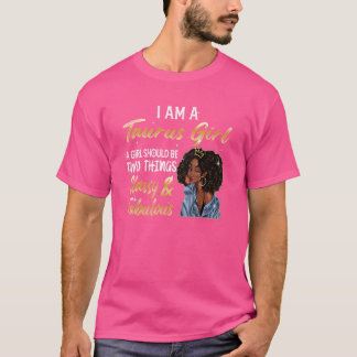 Taurus Girl Classy & Fabulous Black Queen Afro Mel T-Shirt