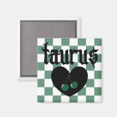 Taurus Gothic Ästhetik Scheckkernen Design Magnet (Vorderseite/Rückseite)