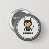 Taurus ist mein Zodiac-Zeichen Button (Vorne & Hinten)