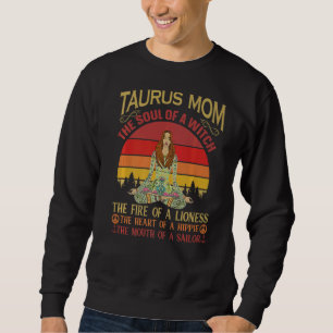 Taurus Mama Zodiac Astrologie Soul Retro Vintag Mo Sweatshirt