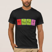 Taurus Periodenname Shirt (Vorderseite)