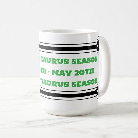 Taurus Season Tasse (VorderseiteRechts)