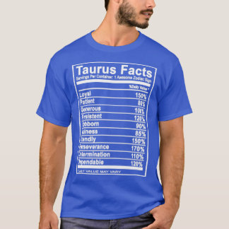 Taurus Taurus taurus Fakten T-Shirt