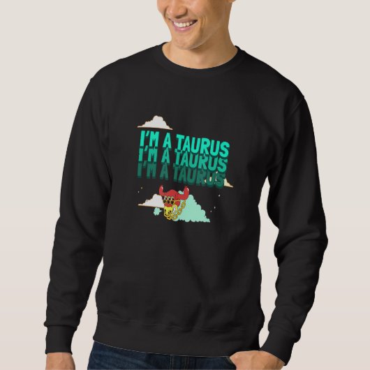 Taurus Zodiac Sign Sweatshirt (Vorderseite)