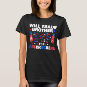 Tausche Bruder gegen Knallfrösche 4. Juli T-Shirt
