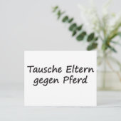 Tausche Eltern gegen Pferd Postkarte (Stehend Vorderseite)