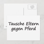 Tausche Eltern gegen Pferd Postkarte (Vorne/Hinten)