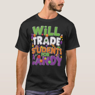 Tausche Schüler gegen Süßigkeiten Lehrer Halloween T-Shirt