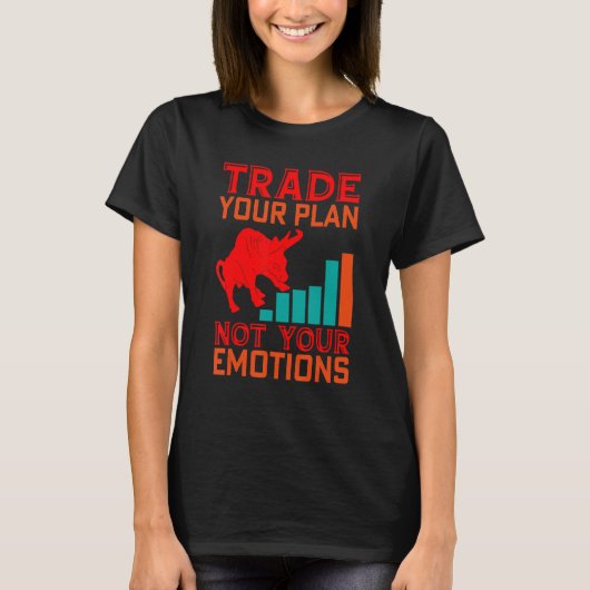 Tauschen Sie den Devisenmarkt für Ihren Planhandel T-Shirt (Vorderseite)
