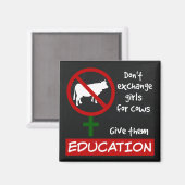 Tauschen Sie keine Mädchen gegen Kühe aus, geben S Magnet (Vorderseite/Rückseite)