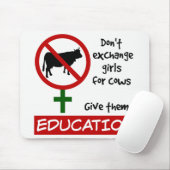 Tauschen Sie keine Mädchen gegen Kühe aus, geben S Mousepad (Mit Mouse)