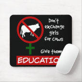 Tauschen Sie keine Mädchen gegen Kühe aus, geben S Mousepad (Mit Mouse)
