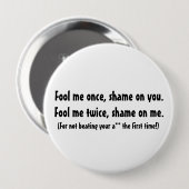 Täuschen Sie mich einmal… Button (Vorne & Hinten)