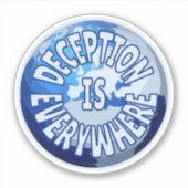 Täuschung ist überall aufkleber (Vorderseite)