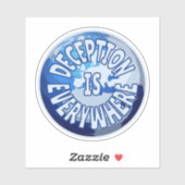 Täuschung ist überall aufkleber (Blatt)