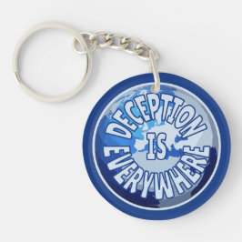 Täuschung ist überall schlüsselanhänger
