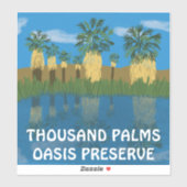 Tausend Palms Oasis bewahren Wüste Kalifornien Aufkleber (Blatt)