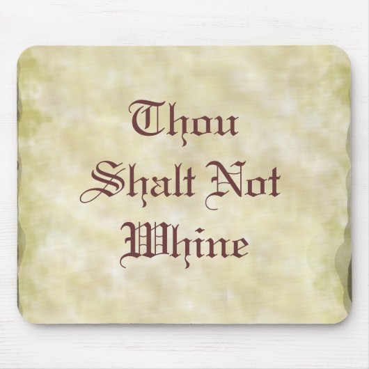 Tausend Shalt nicht Gejammer Mousepad (Vorne)