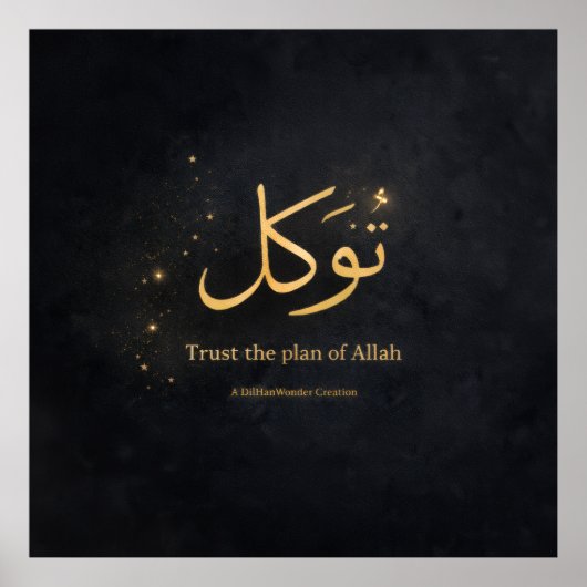 Tawakkul Islamic Wall Art – Trust the Plan of Alla Poster (Vorne)