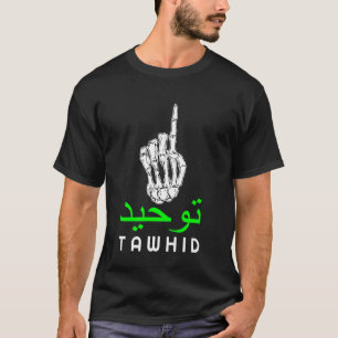 Tawhid Tawheed - Kernprinzip des Islam T-Shirt