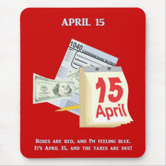 Tax Day Funny Gedicht Mousepad