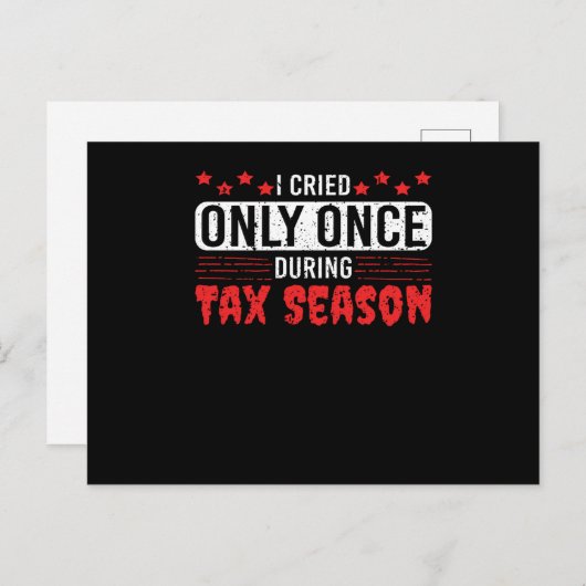 Tax Season is near Be Afrais Joke Taxes Money Postkarte (Vorne/Hinten)