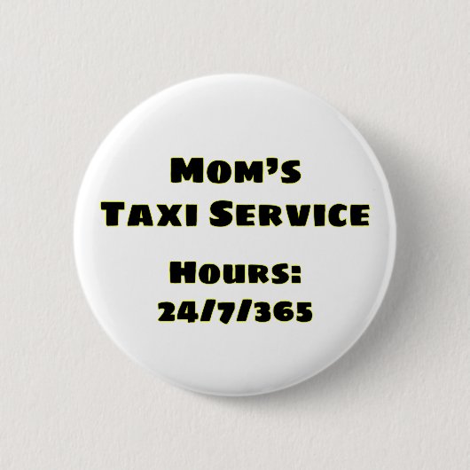Taxi der Mama Button (Vorderseite)
