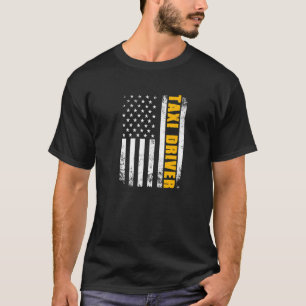 Taxi Driver Job Title Professionelle American Flag T-Shirt
