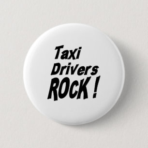 Taxi-Fahrer-Felsen! Knopf Button