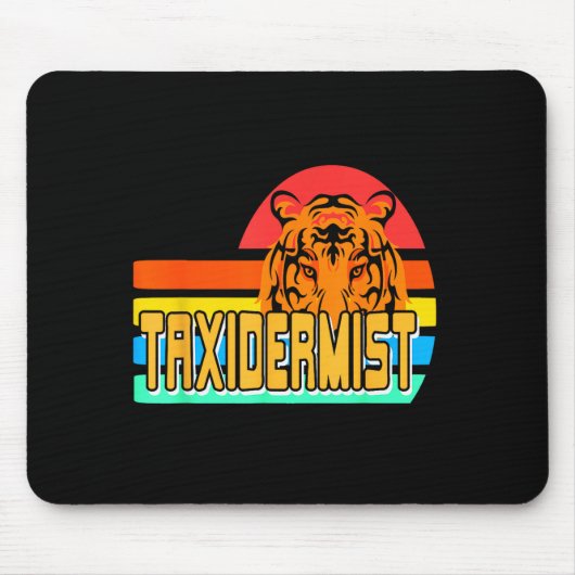 Taxidermist Tiger Preservation Retro Wildlife Natu Mousepad (Vorne)