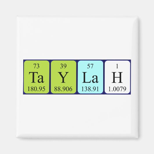 Taylah Periodenmagnet Magnet (Vorne)