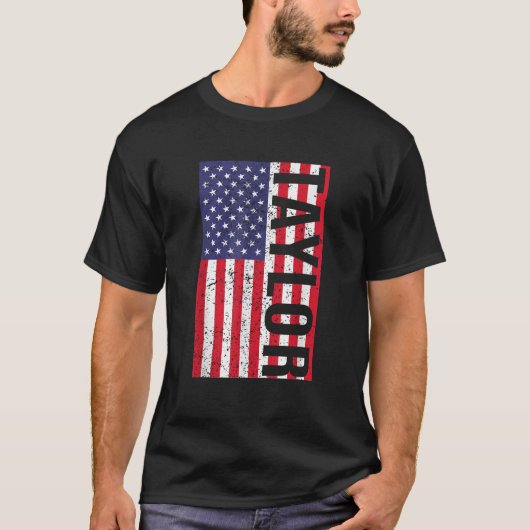 Taylor US Flag First Name Taylor American Flag Vin T-Shirt (Vorderseite)