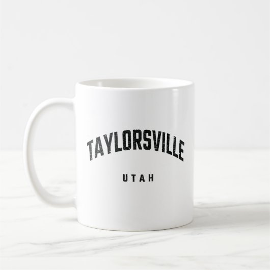 Taylorsville Utah UT Kaffeetasse (Links)