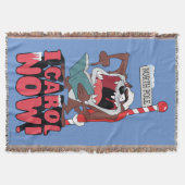 TAZ™ "ICH CAROL JETZT!" DECKE (Vorderseite)