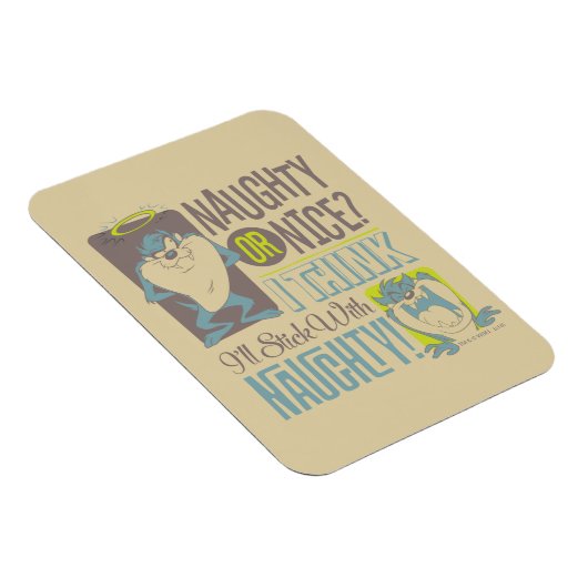 TAZ™- Naughty oder Nice? Magnet (Rechte Seite)