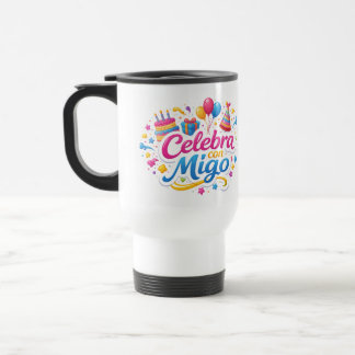 Taza de Viaje y de Regalo con Diseño “Celebra Conm Reisebecher