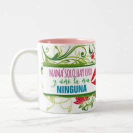 Taza Día de las Madres Zweifarbige Tasse