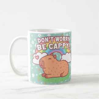 Taza Don't Worry Be Cappy Capibara Carpincho Kaffeetasse
