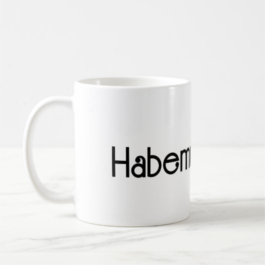 Taza Habemus Papam Kaffeetasse (Links)