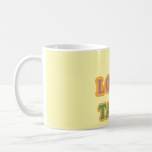 Taza I Love Tacos Kaffeetasse (Links)