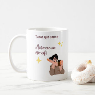 Taza Menos excusas Mas café – Taza Motivación Kaffeetasse