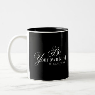 Taza motivacional "Sé tu propio tipo de belleza" Zweifarbige Tasse