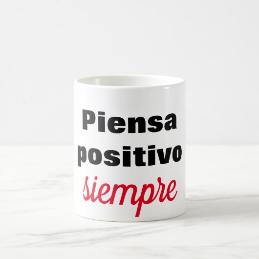 Taza piensa positivo siempre kaffeetasse (Mittel)