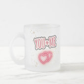 Taza semitransparente You + Me Mattglastasse (Links)